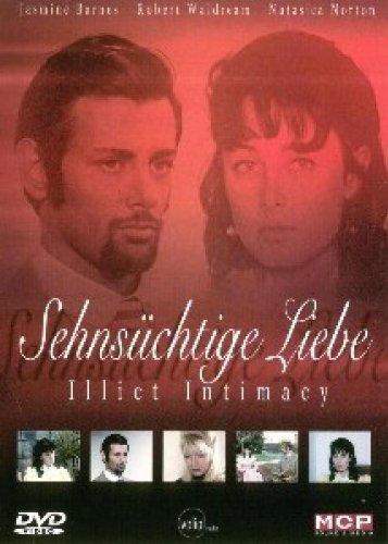 Illicit Intimacy - Sehnsüchtige Liebe