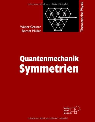 Quantenmechanik: Symmetrien