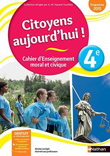 Cahier d'enseignement moral et civique, 4e : programme 2015