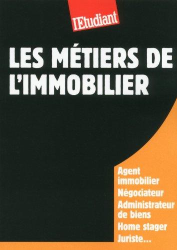 Les métiers de l'immobilier