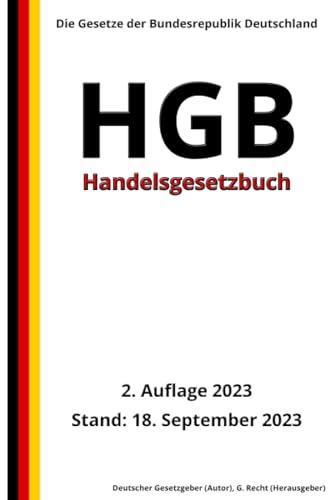 Handelsgesetzbuch - HGB, 2. Auflage 2023: Die Gesetze der Bundesrepublik Deutschland