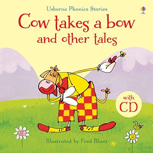 Cow takes a bow and other tales (Phonics Readers)