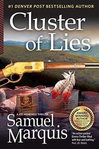 Cluster of Lies (A Joe Higheagle Novel, Band 2)