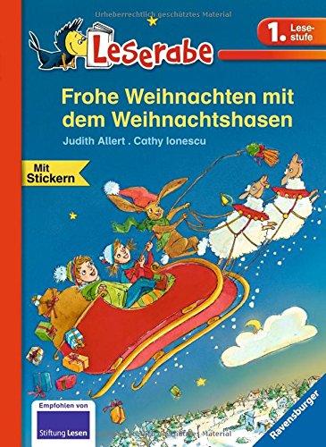 Leserabe - 1. Lesestufe: Frohe Weihnachten mit dem Weihnachtshasen