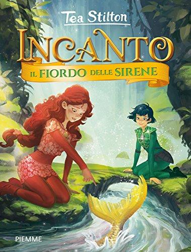 Il fiordo delle sirene. Incanto