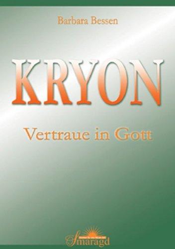 KRYON - Vertraue in Gott