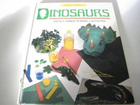 Dinosaurs (Craft Topics)