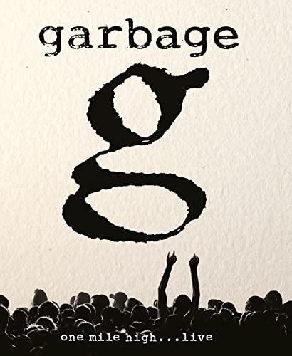 Garbage - One Mile High...Live (Blu-ray Digipak)