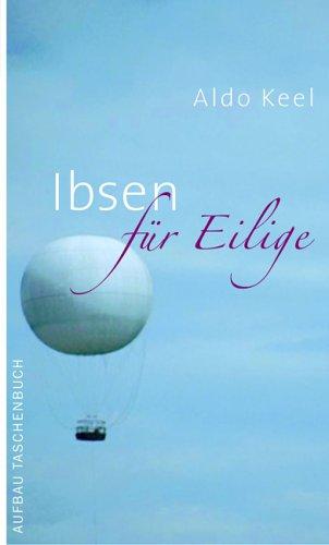 Ibsen für Eilige.