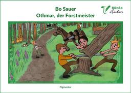 Othmar, der Forstmeister