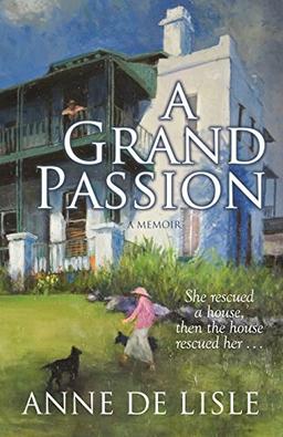 A Grand Passion: A Memoir