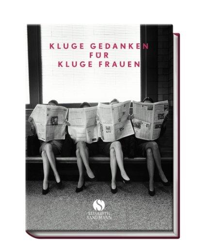 Kluge Gedanken für kluge Frauen