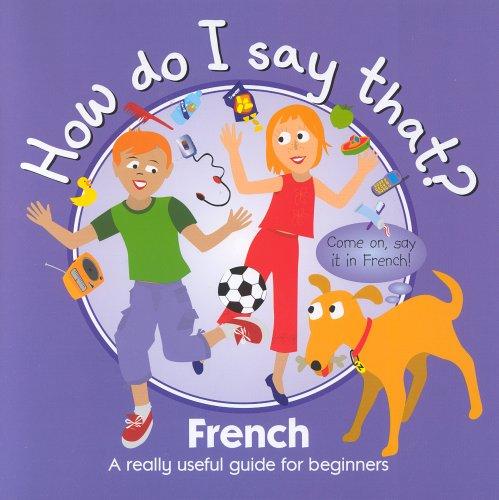 French (How Do I Say This S.)