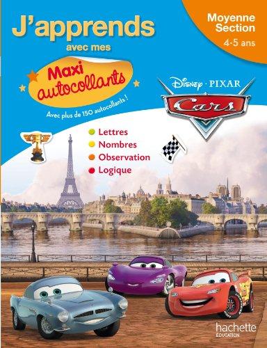 J'apprends avec mes maxi autocollants Cars, moyenne section, 4-5 ans