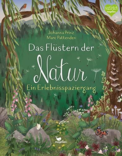 Das Flüstern der Natur: Ein Erlebnisspaziergang