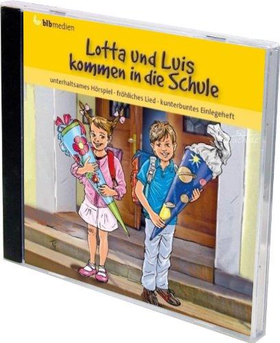 Lotta und Luis und der Schulanfang