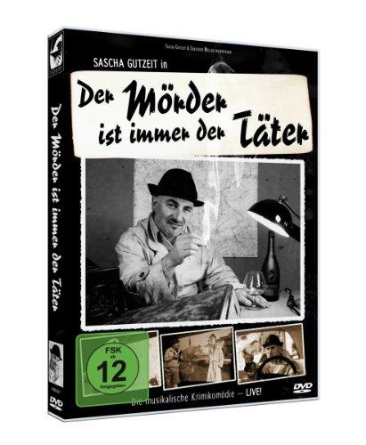 Sascha Gutzeit - Der Mörder ist immer der Täter (+ Audio-CD)