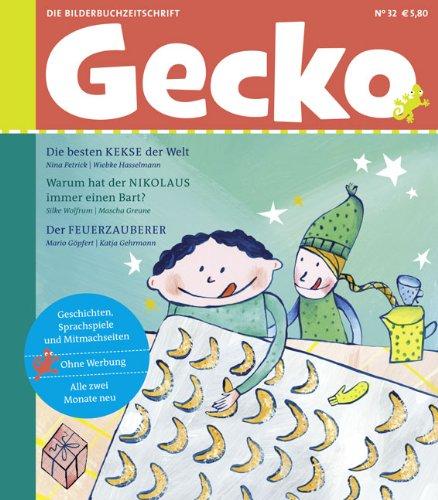 Gecko Kinderzeitschrift Band 32: Die Bilderbuch-Zeitschrift