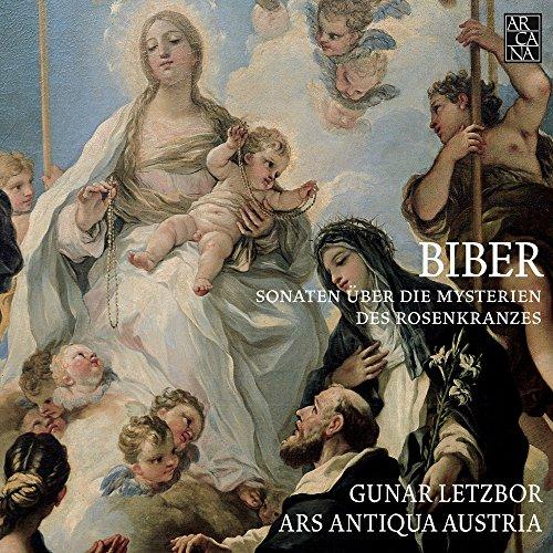 Biber: Die Rosenkranz-Sonaten