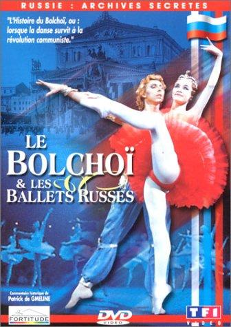 Le Bolchoï & les ballets russes [FR Import]