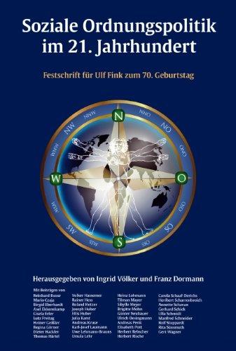 Soziale Ordnungspolitik im 21. Jahrhundert: Festschrift zum 70. Geburtstag von Ulf Fink