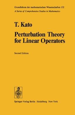 Perturbation Theory for Linear Operators (Classics in Mathematics)