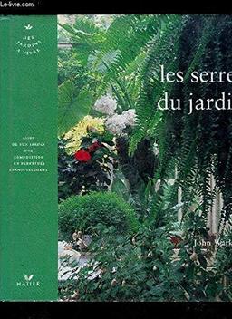 Les Serres du jardin