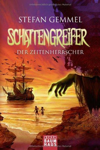 Schattengreifer - Der Zeitenherrscher