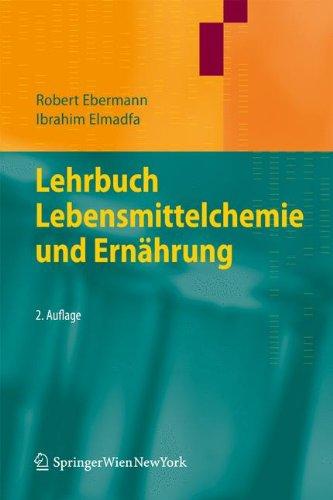 Lehrbuch Lebensmittelchemie und Ernährung