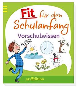 Fit für den Schulanfang Vorschulwissen