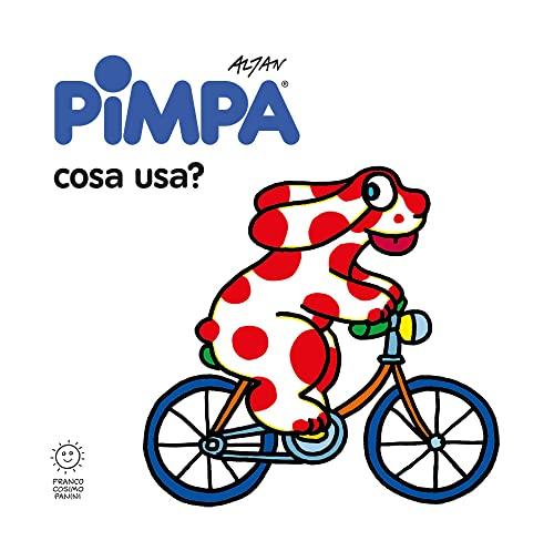 Pimpa: cosa usa? Ediz. illustrata (Gli imparalibri)