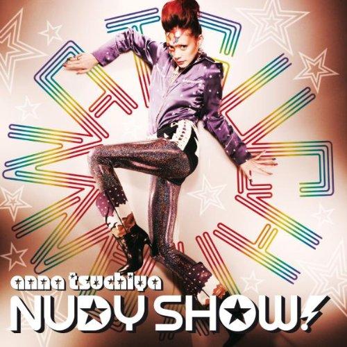 Anna Tsuchiya - Nudy Show!