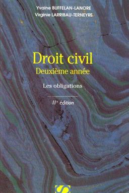 Droit civil : deuxième année : les obligations