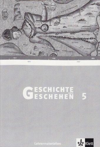 Geschichte und Geschehen. Bisherige Ausgaben / Ausgabe B für Baden-Württemberg: Lehrermaterial 5