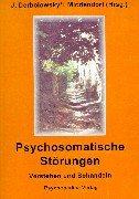 Psychosomatische Störungen (Book on Demand)