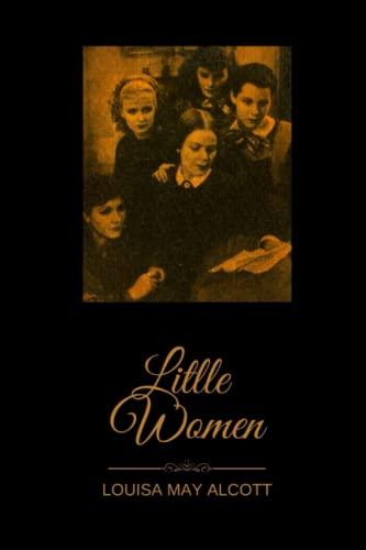 Little Women by Louisa May Alcott