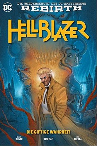 Hellblazer: Bd. 1: Die giftige Wahrheit