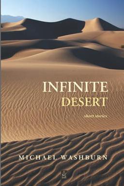 Infinite Desert: Short stories