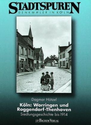 Köln, Worringen und Roggendorf-Thenhoven