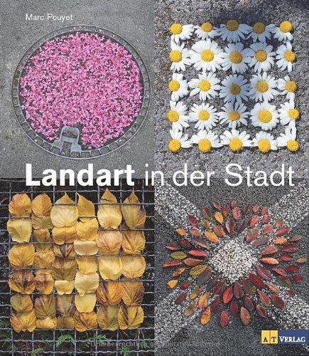 Landart in der Stadt