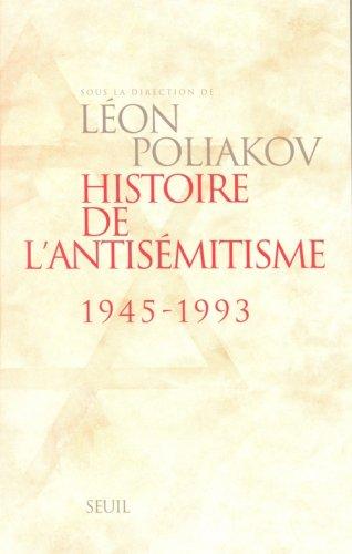 Histoire de l'antisémitisme : 1945-1993