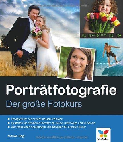 Porträtfotografie: Der große Fotokurs