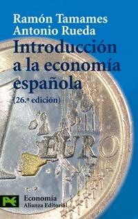 Introducción a la economía española (El Libro De Bolsillo - Ciencias Sociales)