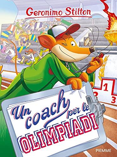 Geronimo Stilton: Un coach per le Olimpiadi