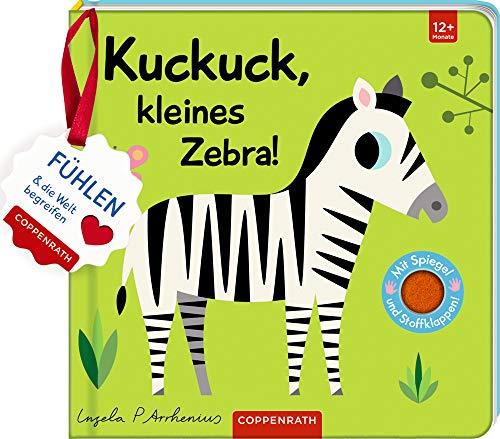 Mein Filz-Fühlbuch: Kuckuck, kleines Zebra!: Fühlen und die Welt begreifen