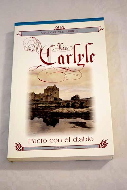 Pacto con el diablo. serie carlyle libro II