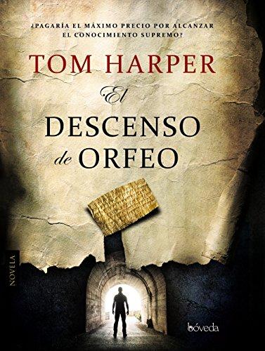 El descenso de Orfeo (Fondo General - Narrativa)