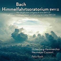 Bach: Ascension Oratorio [Gutenberg-Kammerchor; Neumeyer Consort; Felix Koch] [Rondeau Production: ROP6154]