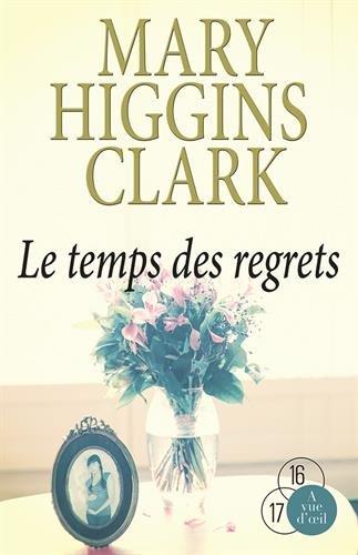 Le temps des regrets