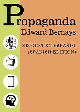 Propaganda - Spanish Edition - Edicion Español